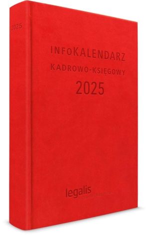 infoKALENDARZ kadrowo-księgowy 2025