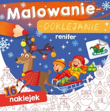 Malowanie-doklejanie. Renifer