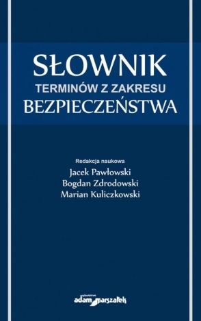 Słownik terminów z zakresu bezpieczeństwa