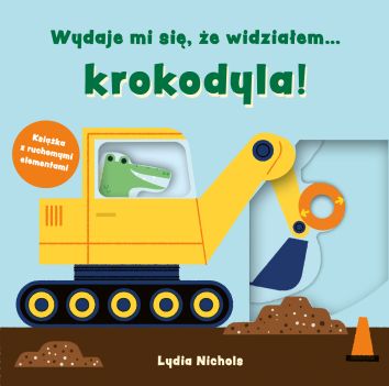 Wydaje mi się, że widziałem… krokodyla