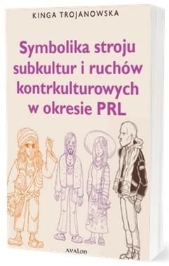 Symbolika stroju subkultur i ruchów kontrkulturow.