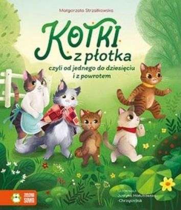 Kotki z płotka, czyli od jednego do dziesięciu i z powrotem