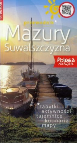 Mazury i Suwalszczyzna mini region Przewodnik + atlas (dodruk 2019)