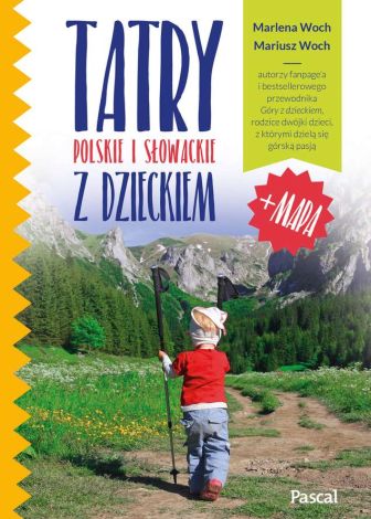 Tatry Polskie i Słowackie z Dzieckiem