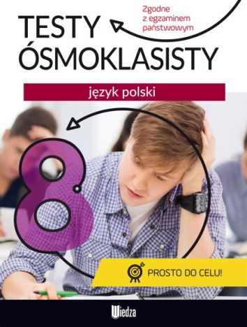 Język polski testy ósmoklasisty