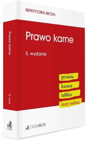 Prawo karne. Pytania. Kazusy. Tablice. Testy w.5