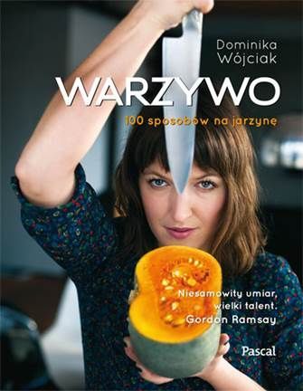 Warzywo.100 sposobów na jarzynę