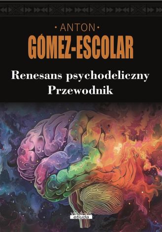 Renesans psychodeliczny. Przewodnik