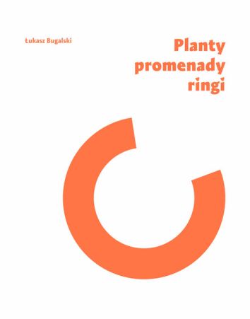 Planty, promenady, ringi