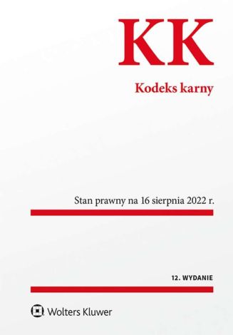 Kodeks karny. Przepisy (wyd. 2022)