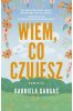 Wiem, co czujesz