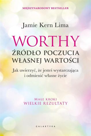 Worthy - źródło poczucia własnej wartości