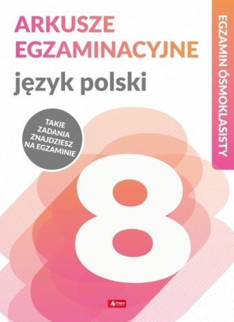 Arkusze egzaminacyjne. Język polski