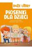 Duże litery. Piosenki dla dzieci