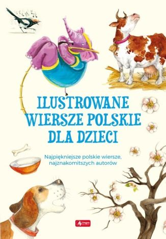 Ilustrowane wiersze polskie dla dzieci