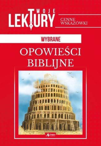 Lektury. Opowieści biblijne