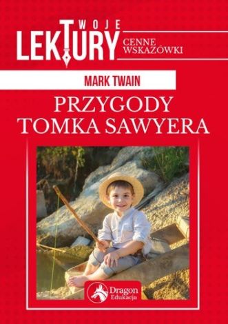 Lektury. Przygody Tomka Sawyera