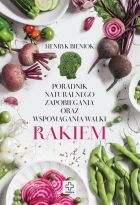 Medica. Rak - Poradnik naturalnego zapobiegania