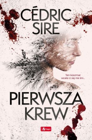 Pierwsza krew. Cedric Sire