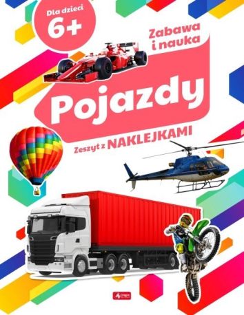 Zabawa i nauka. Pojazdy