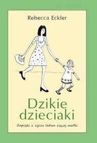 Dzikie dzieciaki - 2