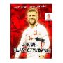 Mistrzowie reprezentacji. Jakub Błaszczykowski - 3