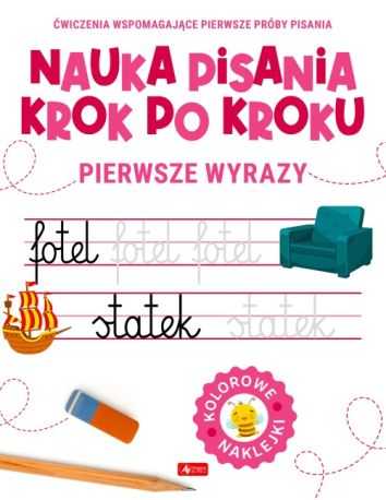 Nauka pisania krok po kroku. Pierwsze wyrazy